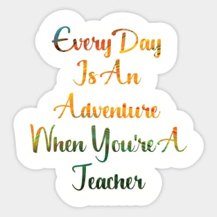 End of School Back To School Favorite Teacher Gift Sticker